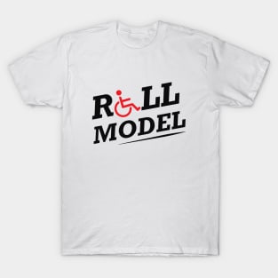 Wheelchair - Roll Model T-Shirt